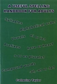 Produktbild: A Useful Spelling Handbook For Adults