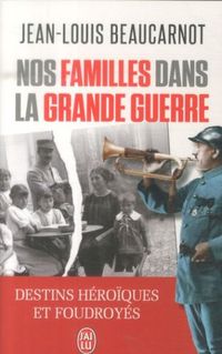 Produktbild: Nos familles dans la Grande Guerre