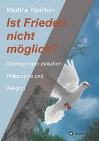 Produktbild: Ist Frieden nicht m&ouml;glich?