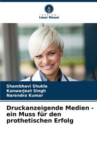 Produktbild: Druckanzeigende Medien - ein Muss f&uuml;r den prothetischen Erfolg
