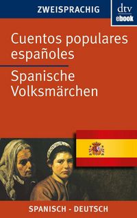 Produktbild: Cuentos populares espa&ntilde;oles Spanische Volksm&auml;rchen