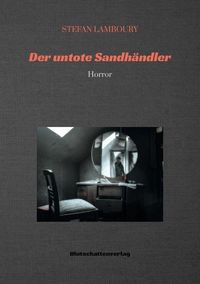 Produktbild: Der untote Sandh&auml;ndler