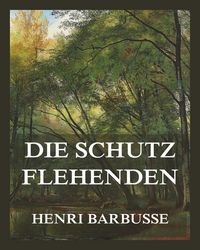 Produktbild: Die Schutzflehenden