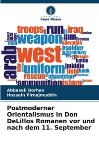 Produktbild: Postmoderner Orientalismus in Don DeLillos Romanen vor und nach dem 11. September