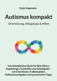 Produktbild: Autismus kompakt / Orientierung, Alltagstipps & Hilfen