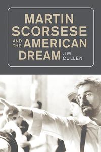 Produktbild: Martin Scorsese and the American Dream