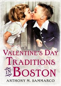Produktbild: Valentine's Day Traditions in Boston
