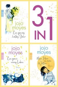 Produktbild: Ein ganzes halbes Jahr / Ein ganz neues Leben / Mein Herz in zwei Welten (3in1-Bundle): 3 Romane in einem Band + Bonusgeschichte