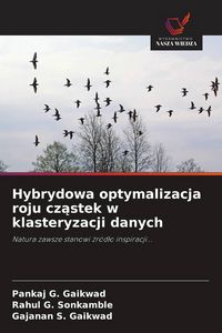 Produktbild: Hybrydowa optymalizacja roju cz&iquest;stek w klasteryzacji danych