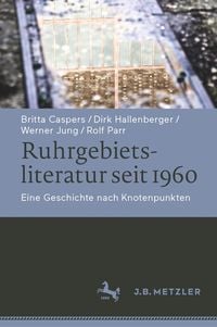 Produktbild: Ruhrgebietsliteratur seit 1960