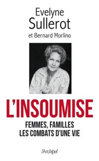 Produktbild: L'insoumise : femmes, familles, les combats d'une vie