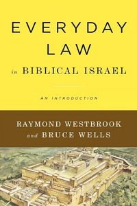 Produktbild: Everyday Law in Biblical Israel