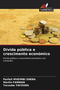 Produktbild: D&iacute;vida p&uacute;blica e crescimento econ&oacute;mico