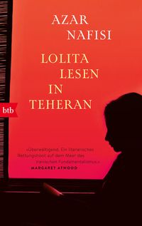 Lolita lesen in Teheran von Azar Nafisi