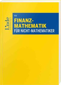 Bild vom Artikel Finanzmathematik für Nicht-Mathematiker vom Autor Wolfgang Wild
