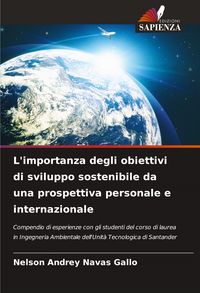 Produktbild: L'importanza degli obiettivi di sviluppo sostenibile da una prospettiva personale e internazionale