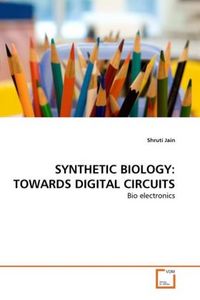 Produktbild: Jain, S: Synthetic Biology: Towards Digital Circuits
