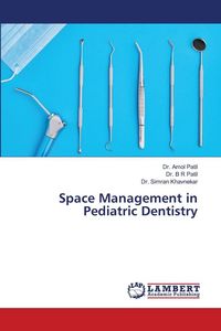 Produktbild: Space Management in Pediatric Dentistry