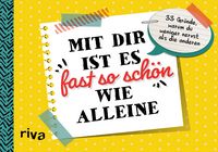 Produktbild: Mit dir ist es fast so sch&ouml;n wie alleine