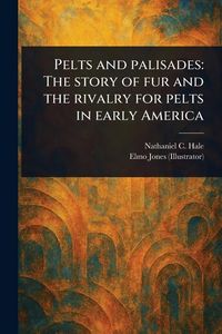 Produktbild: Pelts and Palisades