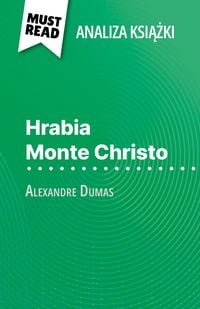 Produktbild: Hrabia Monte Christo ksiazka Alexandre Dumas (Analiza ksiazki)