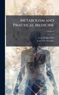 Produktbild: Metabolism and Practical Medicine