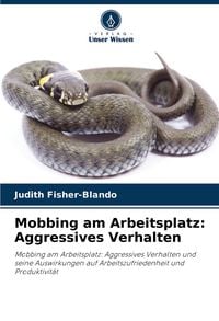 Produktbild: Mobbing am Arbeitsplatz: Aggressives Verhalten