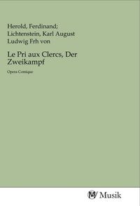 Produktbild: Le Pri aux Clercs, Der Zweikampf