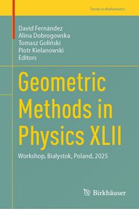Produktbild: Geometric Methods in Physics XLII