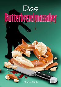 Produktbild: Das Butterbrezelmassaker