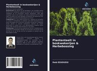 Produktbild: Plantenteelt in boskwekerijen & Herbebossing