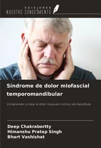 Produktbild: S&iacute;ndrome de dolor miofascial temporomandibular