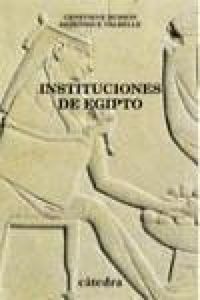 Produktbild: Instituciones de Egipto : de los primeros faraones a los emperadores romanos