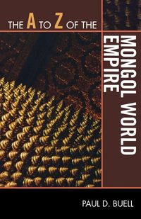 Produktbild: A to Z of the Mongol World Empire
