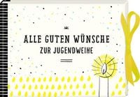 Produktbild: Wunscherf&uuml;ller-Geschenkbuch - Alle guten W&uuml;nsche zur Jugendweihe