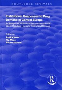 Produktbild: Maas, F: Institutional Responses to Drug Demand in Central E