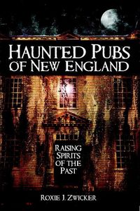 Produktbild: Haunted Pubs of New England