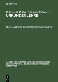 Produktbild: Allgemeine Einleitung zur Urkundenlehre