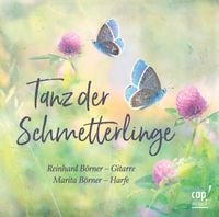 Bild vom Artikel Tanz der Schmetterlinge vom Autor Reinhard Börner
