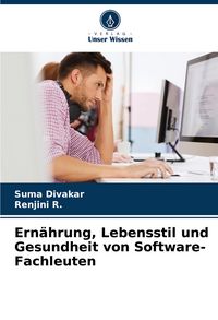 Produktbild: Ern&auml;hrung, Lebensstil und Gesundheit von Software-Fachleuten