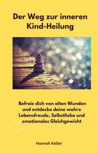 Produktbild: Der Weg zur inneren Kind-Heilung