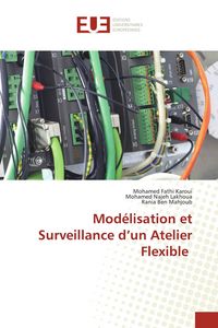 Produktbild: Mod&eacute;lisation et Surveillance d'un Atelier Flexible