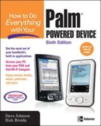 Produktbild: How to Do Everything with Your Palm Powered Device, Sixth Edition