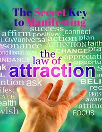 Produktbild: The Secret Key to Manifesting The Law of Attraction - The Alchemy of Abundance