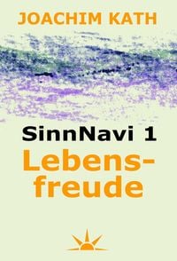 Produktbild: SinnNavi 1 Lebensfreude