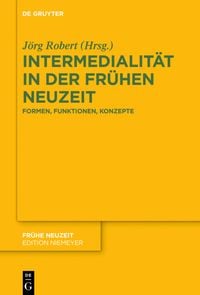 Produktbild: Intermedialit&auml;t in der Fr&uuml;hen Neuzeit