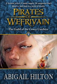 Produktbild: The Guild of the Cowry Catchers (Pirates of Wefrivain, #1)