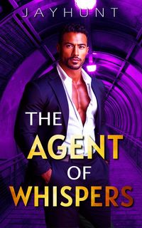 Produktbild: The Agent of Whispers (Sleeping with the Enemy, #1)