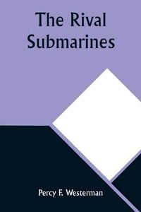 Produktbild: The Rival Submarines