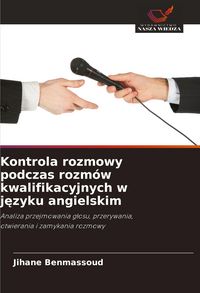 Produktbild: Kontrola rozmowy podczas rozm&oacute;w kwalifikacyjnych w j&iquest;zyku angielskim